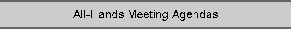 All-Hands Meeting Agendas